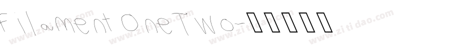 Filament One Two字体转换